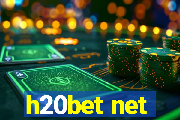 h20bet net